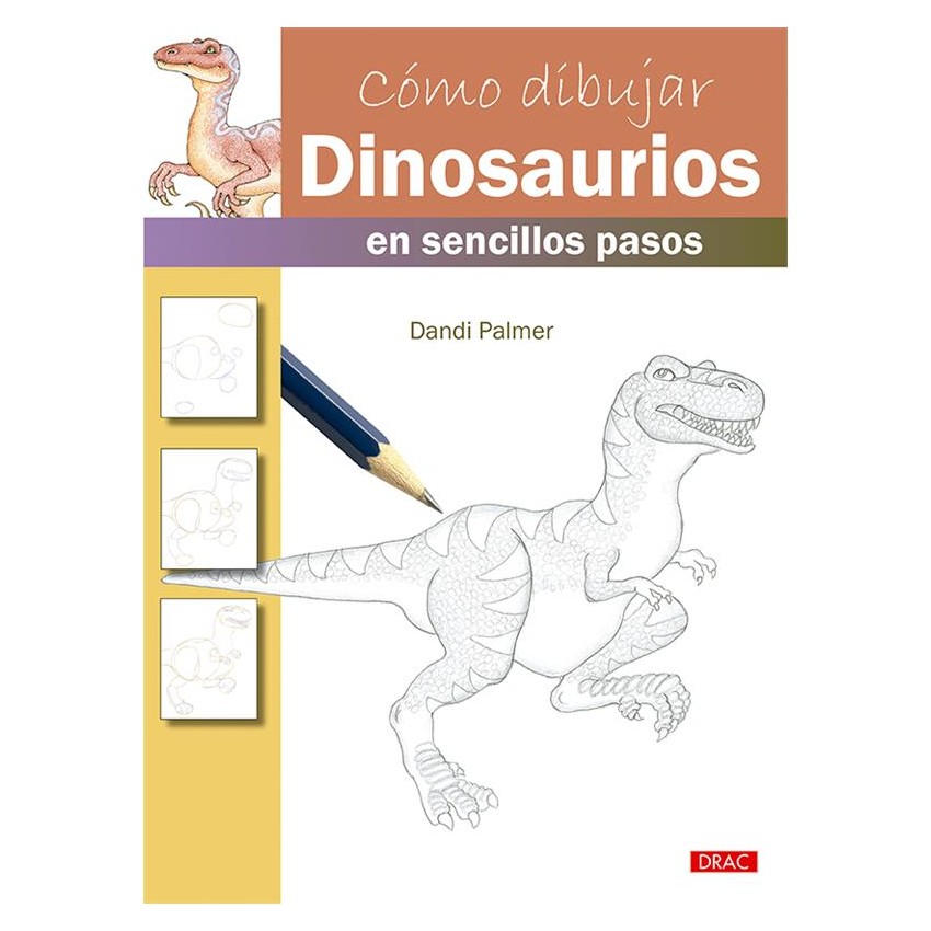 LIBRO DRAC COMO DIBUJAR DINOSAURIOS