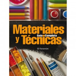 GUIA COMPLETA MATERIALES Y TECNICAS PINTURA