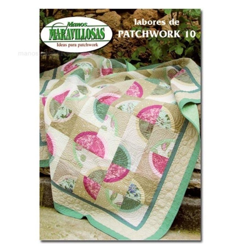 .LIBRO MANOS MARAVILLOSAS PATCHWORK 10