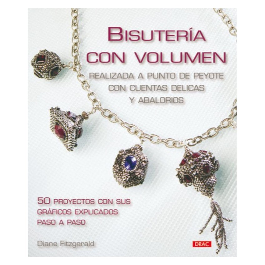 LIBRO DRAC BISUTERIA CON VOLUMEN