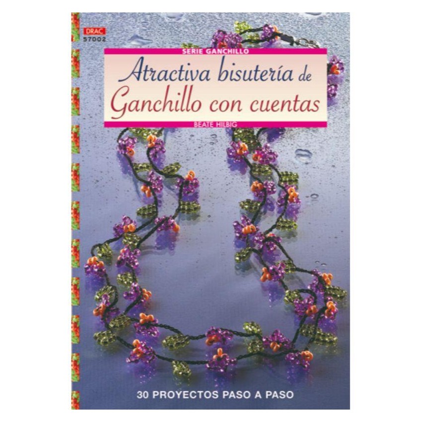 .LIBRO DRAC 57002 GANCHILLO CON CUENTAS