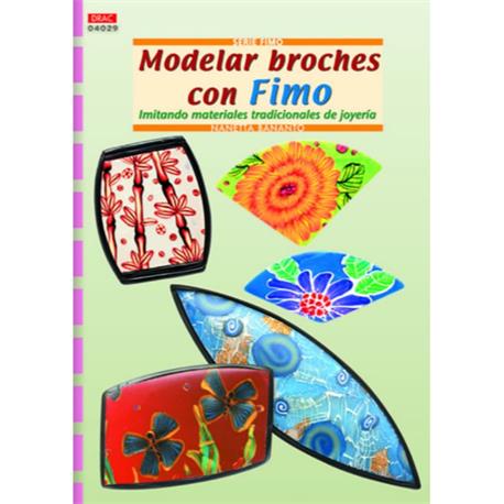 LIBRO DRAC 4029 MODELAR BROCHES CON FIMO