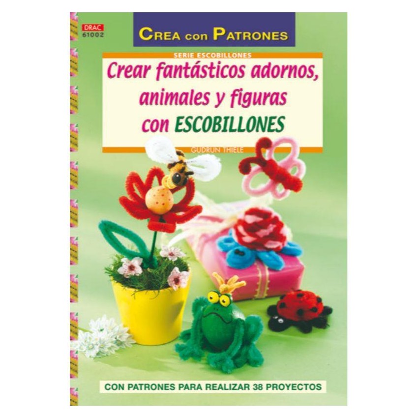 .LIBRO DRAC 61002 CREAR CON ESCOBILLON
