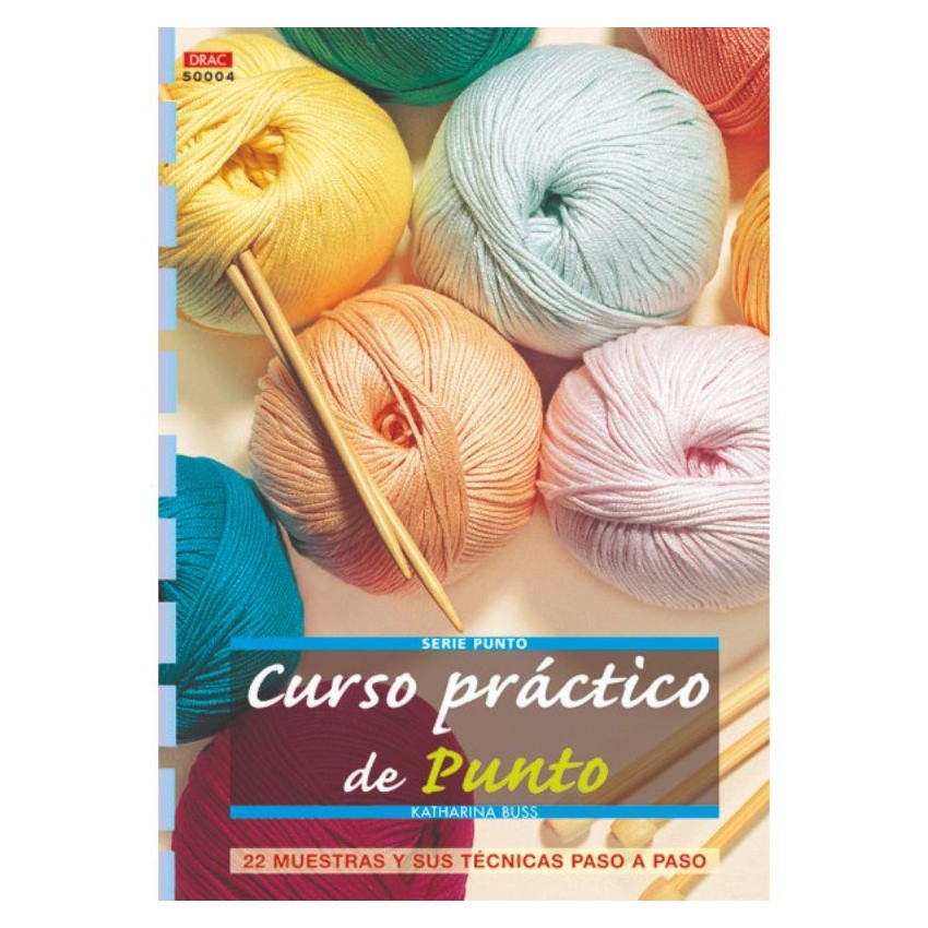 LIBRO DRAC 50004 CURSO PRACTICO DE PUNTO